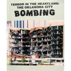 Terror in the Heartland: The Oklahoma City Bombing (The Day of the Disaster) by John Hamilton