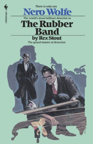 The Rubber Band (Nero Wolfe Mysteries) by Rex Stout