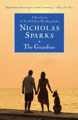 The Guardian by Nicholas Sparks