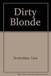 Dirty Blonde