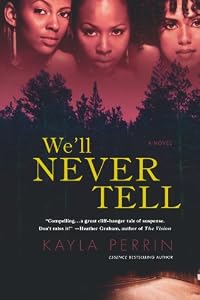 We'll Never Tell