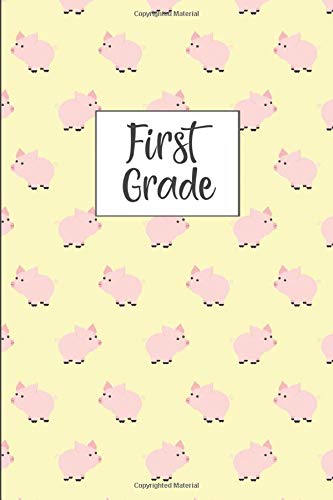 First Grade: Cute Pig Pattern Wide Ruled Composition Book for Journaling, School Notes and Personal Use. by Dadamilla Design