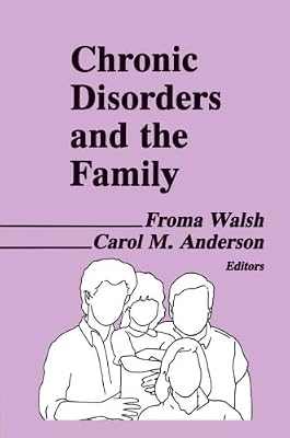 Chronic Disorders and the Family