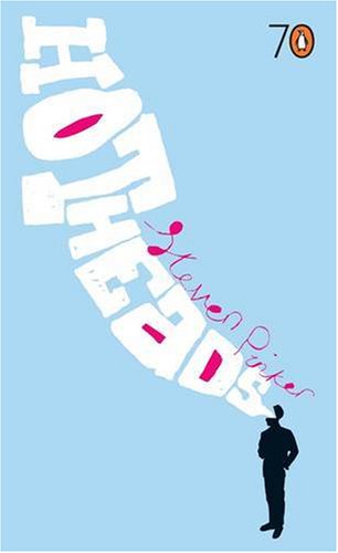 Hotheads by Steven Pinker