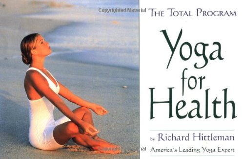 Yoga for Health by Richard L Hittleman