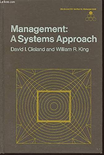 Management: A Systems Approach by David I. Cleland