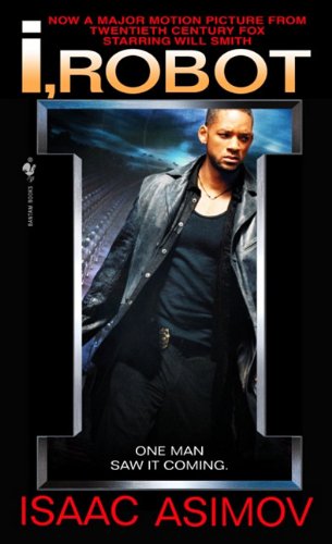 I Robot by Isaac Asimov