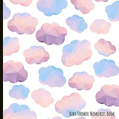 Baby Shower Memories Book: Baby Shower Photo Guest Book, Can Be Used For Messages, Photos & Drawings. A Beautiful Keepsake