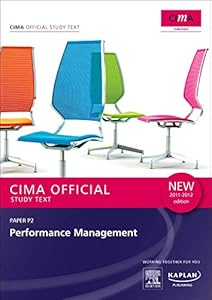 P2 Performance Management - Study Text by Kaplan Publishing