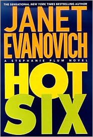 Hot Six (Stephanie Plum, No. 6)