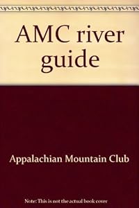 AMC river guide