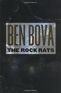 The Rock Rats (The Asteroid Wars, Book 2)