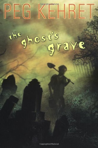 The Ghost's Grave by Peg Kehret