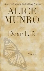 Dear Life: Stories