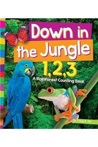 Down in the jungle, 1,2,3 : a rain forest counting book