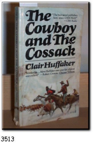 The Cowboy and The Cossack by Clair Huffaker