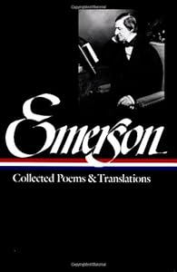 Ralph Waldo Emerson : Collected Poems and Translations (Library of America)
