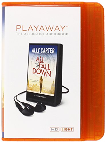 All Fall Down: Embassy Row, Book 1 by Ally Carter
