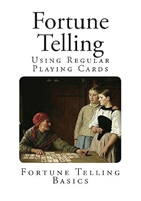 Fortune Telling: Using Regular Playing Cards