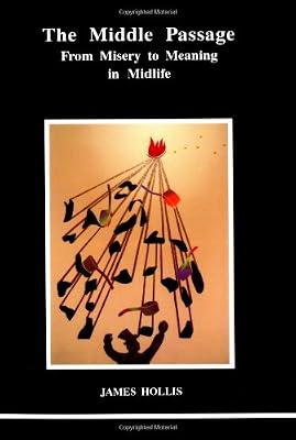 The Middle Passage (Studies in Jungian Psychology by Jungian Analysts)
