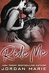 Ride Me Sweetheart