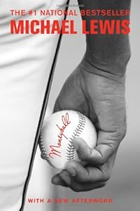 Moneyball: The Art of Winning an Unfair Game by Michael Lewis