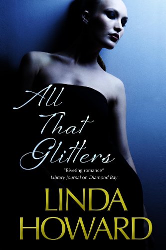 All That Glitters by Linda Howard