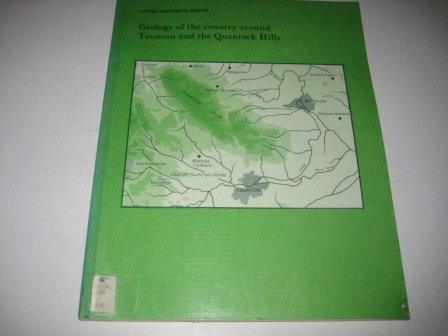 Geology of the country around Taunton and the Quantock Hills (Memoir for 1:50 000 geological sheet 295, new series) by Edmonds E A & B J Williams.