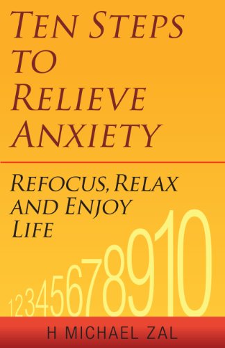 Ten Steps to Relieve Anxiety: Refocus, Relax, and Enjoy Life by Thich Nhat Hanh