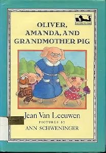 Oliver, Amanda, and Grandmother Pig (Dial Easy-to-Read)