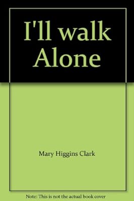 I'll walk Alone