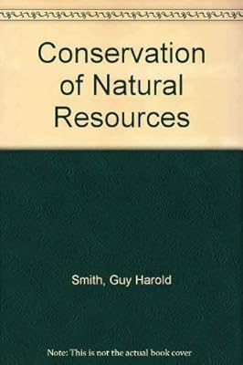 Conservation of Natural Resources