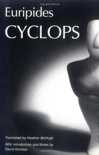 Cyclops (Greek Tragedy in New Translations) by Euripides