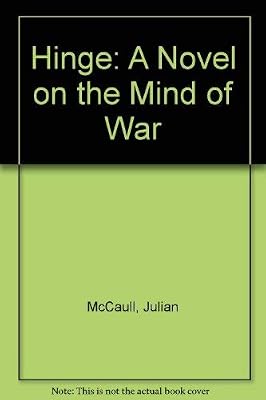 Hinge: A Novel on the Mind of War