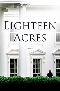 Eighteen Acres: A Novel
