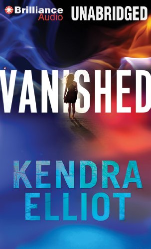 Vanished by Kendra Elliot