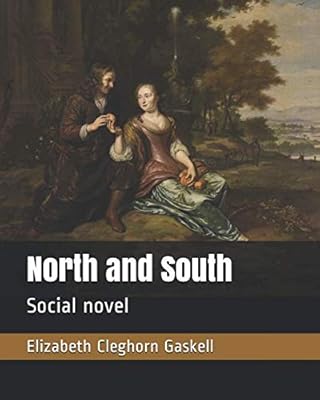 North and South: Social novel