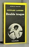 Double traque (Série noire)