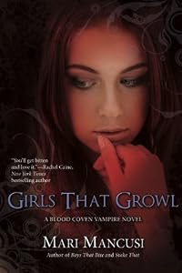 Girls That Growl (A Blood Coven Vampire Novel)