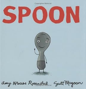 Spoon by Amy Krouse Rosenthal
