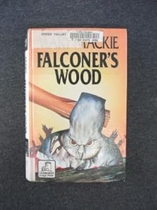 Falconer's Wood (U) (Ulverscroft General Series) by Mary Mackie
