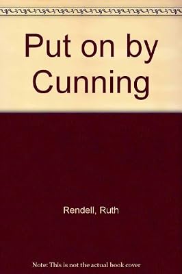 Put on by Cunning