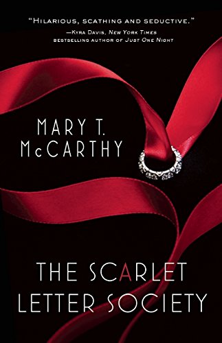 The Scarlet Letter Society by Mary T. McCarthy