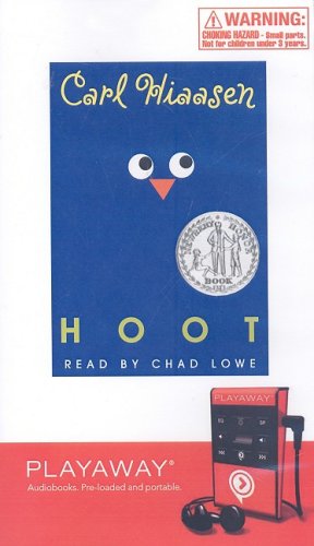 Hoot, Playaway Library Edition by Carl Hiaasen