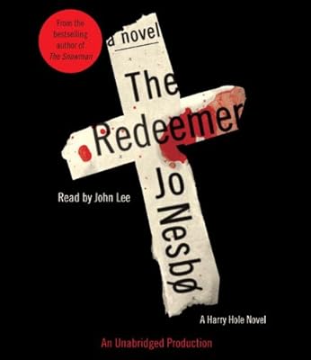 The Redeemer: A Harry Hole Novel