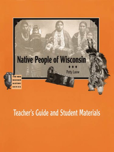 Native People of Wisconsin, TG (New Badger History)