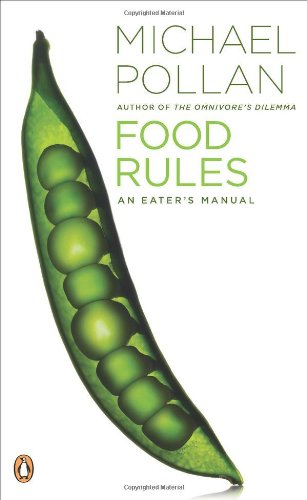 Food rules by Michael Pollan