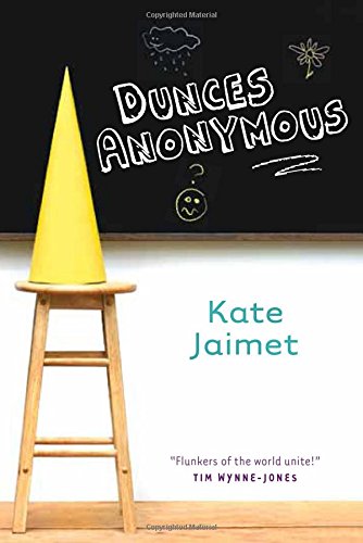 Dunces Anonymous by Kate Jaimet