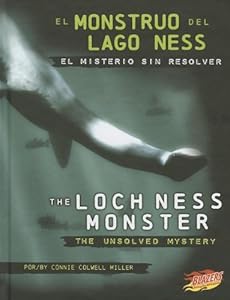 El Monstruo del Lago Ness/The Loch Ness Monster: El misterio sin resolver/The Unsolved Mystery
