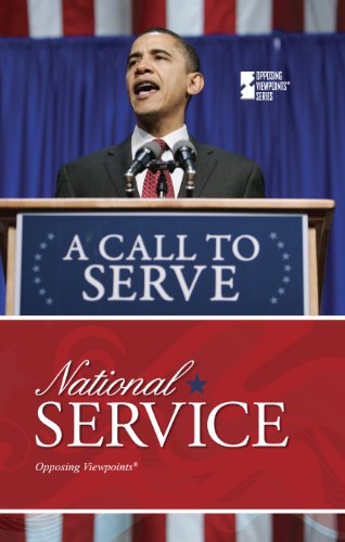 National Service (Opposing Viewpoints) (English and English Edition) by Louise Gerdes